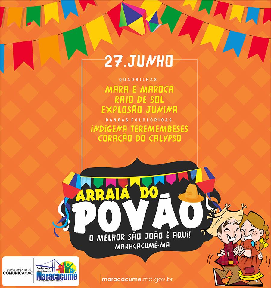 Arraiá do Povão: Confira a programação dessa terça, 27