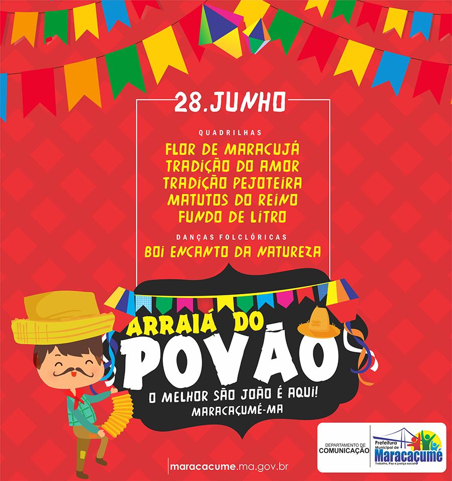 Programação do Arraiá do povão para esta quarta, 28