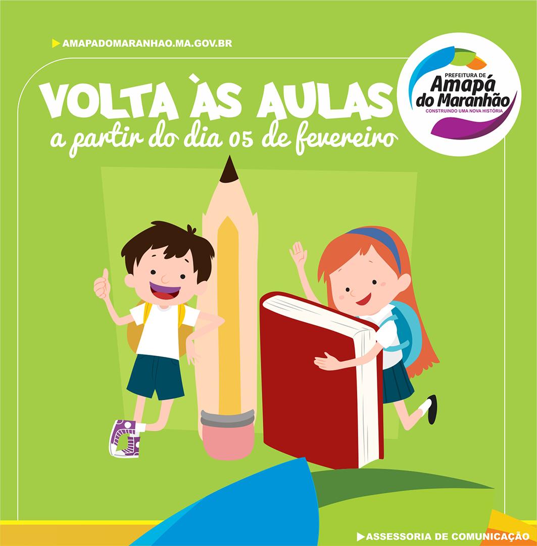 Prefeitura de Amapá do Maranhão será uma das primeiras a iniciar o ano letivo de 2018