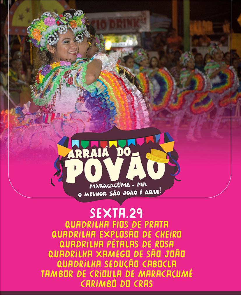 Programação do Arraiá do Povão para essa sexta-feira, 29