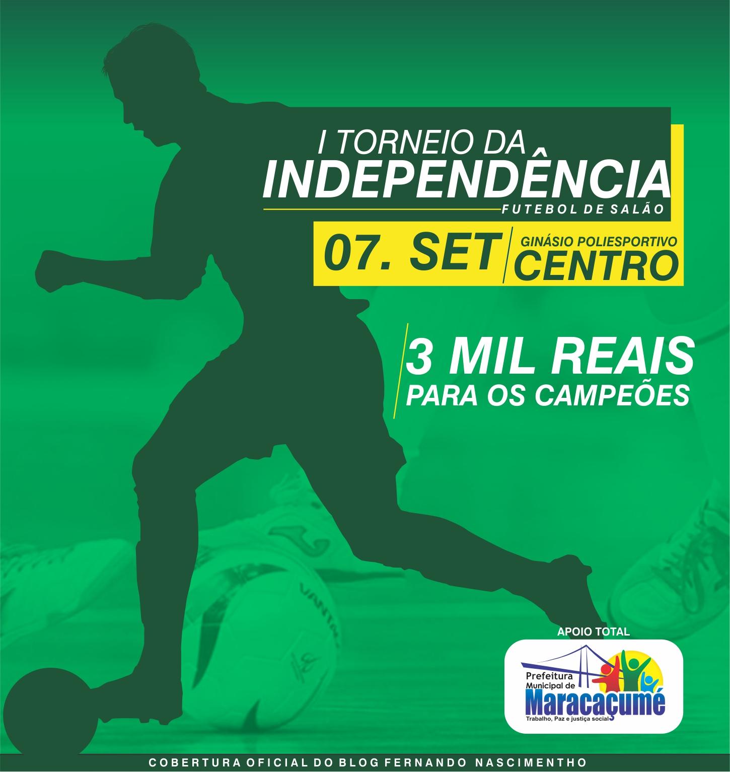 Torneio da Independência acontecerá nessa sexta, 07