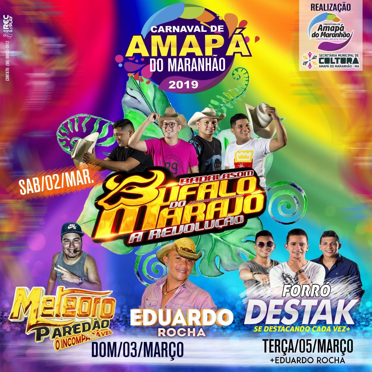 Atrações do Carnaval 2019 de Amapá do Maranhão