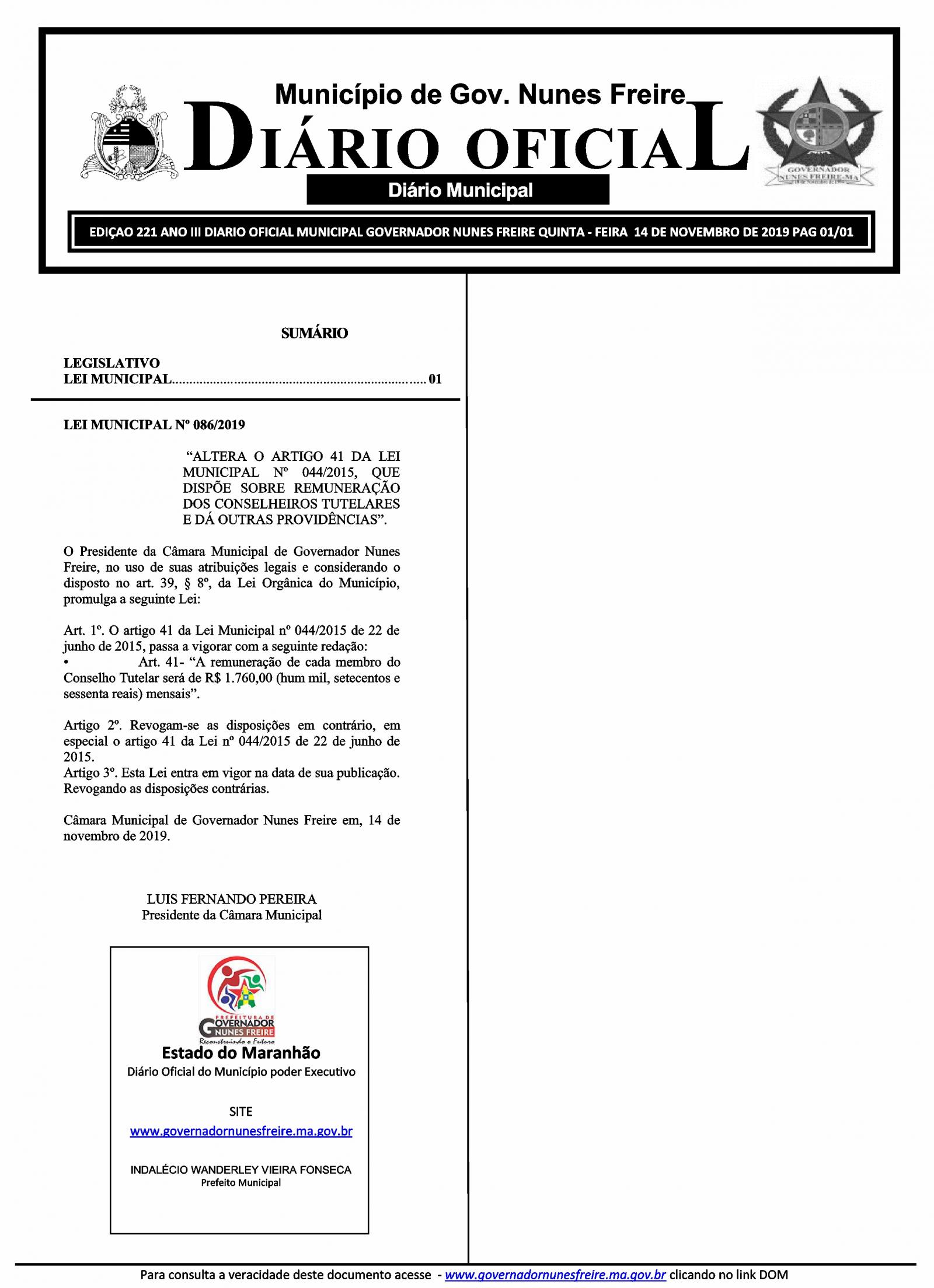 Presidente da Câmara promulga lei e traz novas garantias aos Conselheiros Tutelares de Governador Nunes Freire