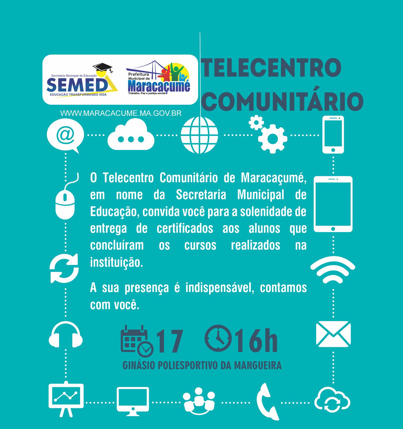 Telecentro Comunitário de Maracaçumé vai realizar a entrega de certificados