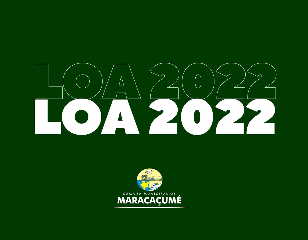 LOA 2022 é aprovada de forma unânime