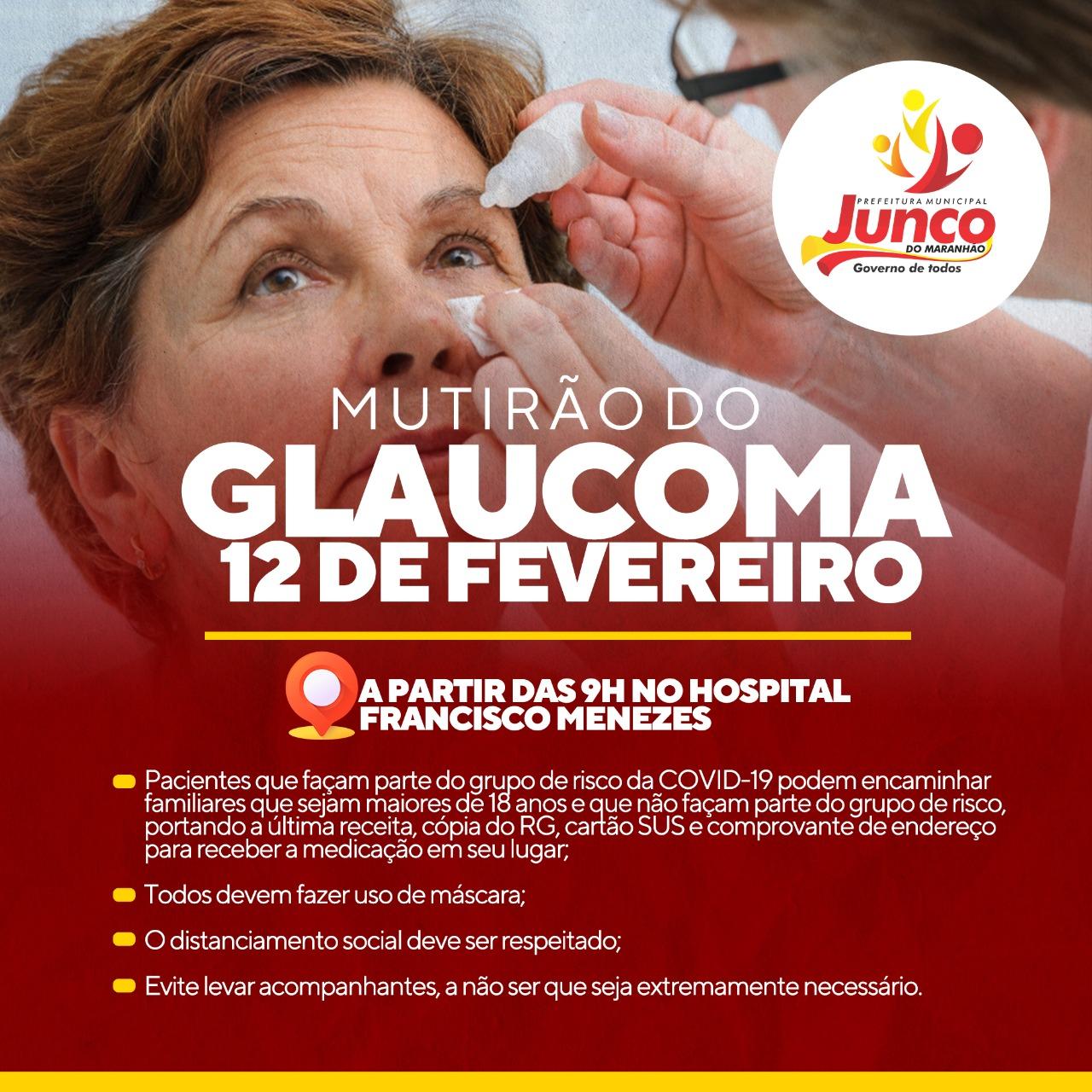 Prefeitura de Junco do Maranhão vai promover mais um Mutirão do Glaucoma