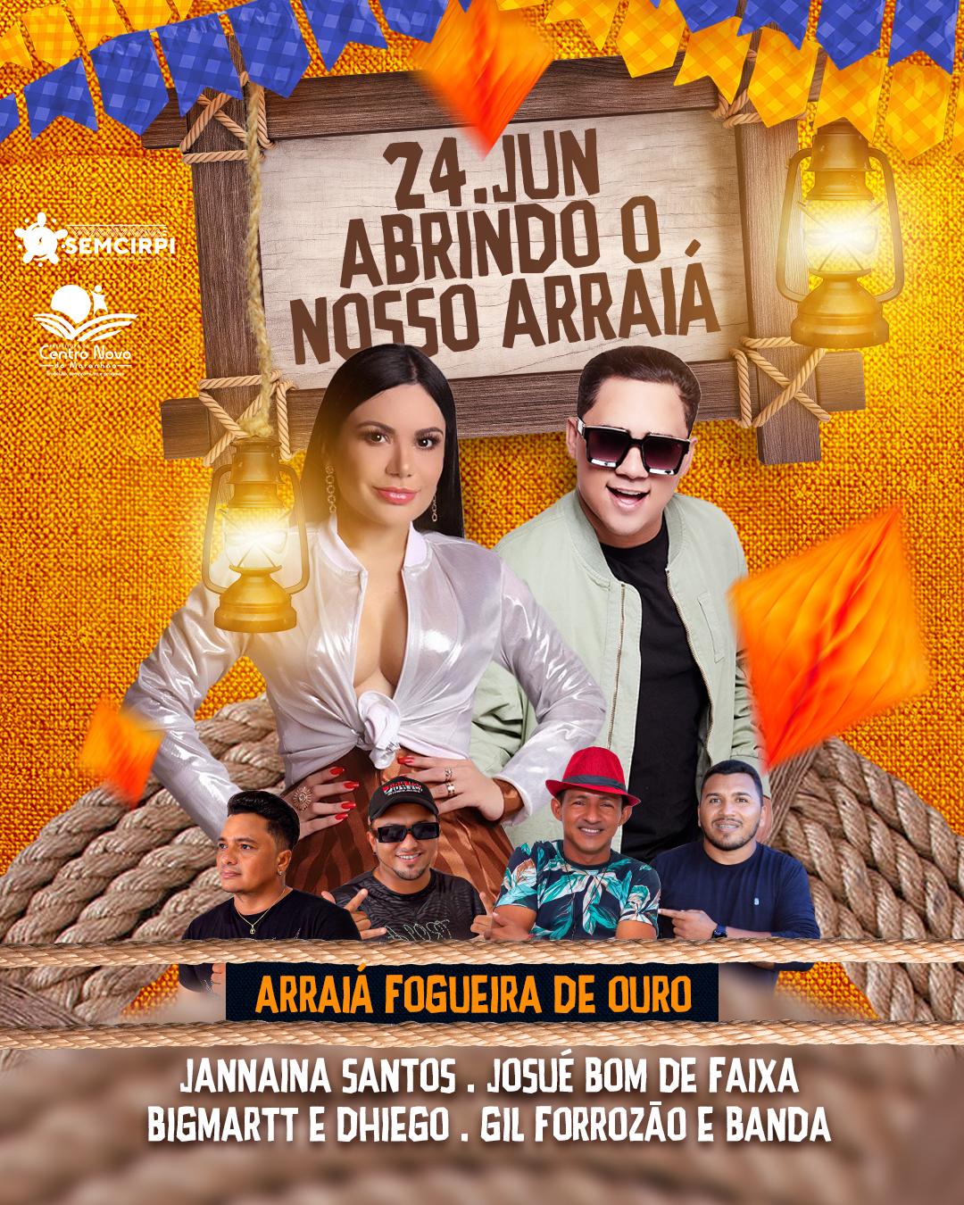 Programação oficial da noite de abertura do Arraiá Fogueira de Ouro em Centro Novo